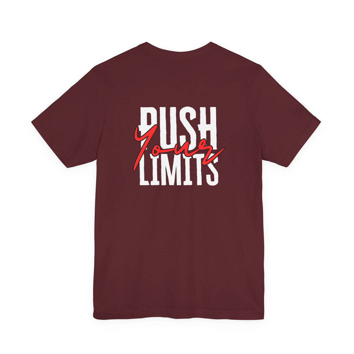 Push Your Limits T-Shirt