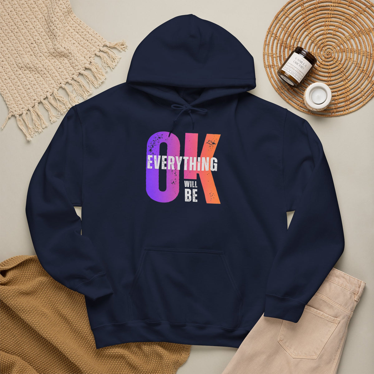 Everything Will Be OK Hoodie