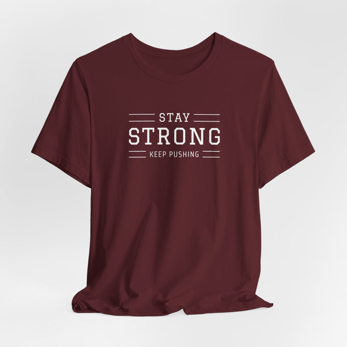 Stay Strong Tee