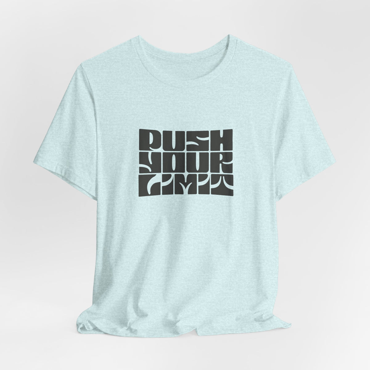 Push Your Limits T-Shirt