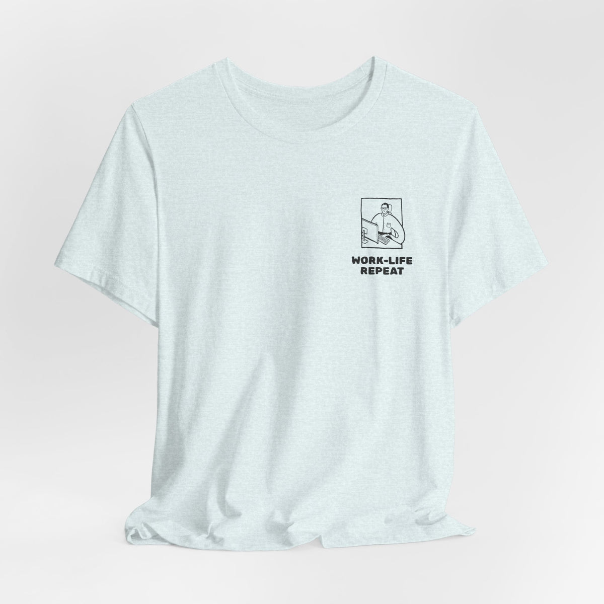 Work-Life Repeat Minimalist White Tee