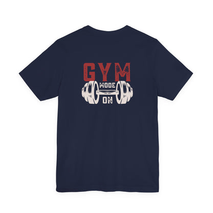 Gym Mode On Tee