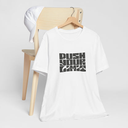 Push Your Limits T-Shirt