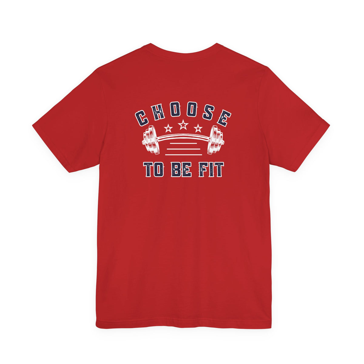 Choose To Be Fit Tee