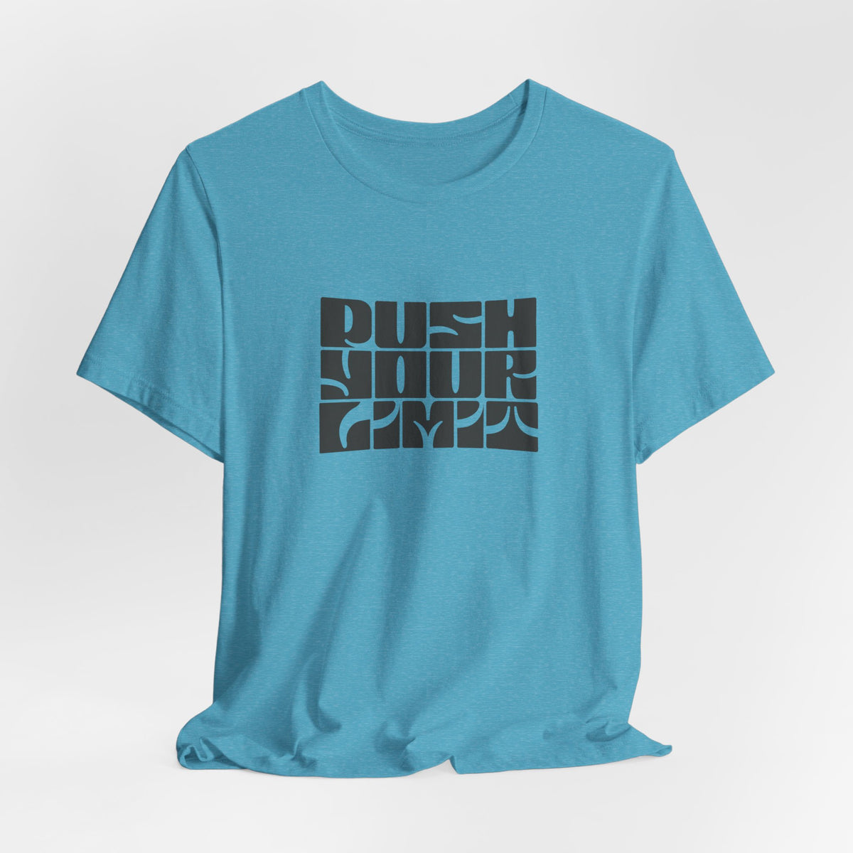 Push Your Limits T-Shirt