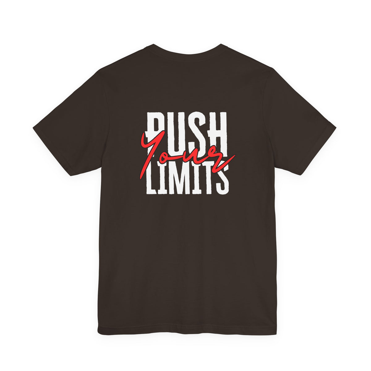 Push Your Limits T-Shirt